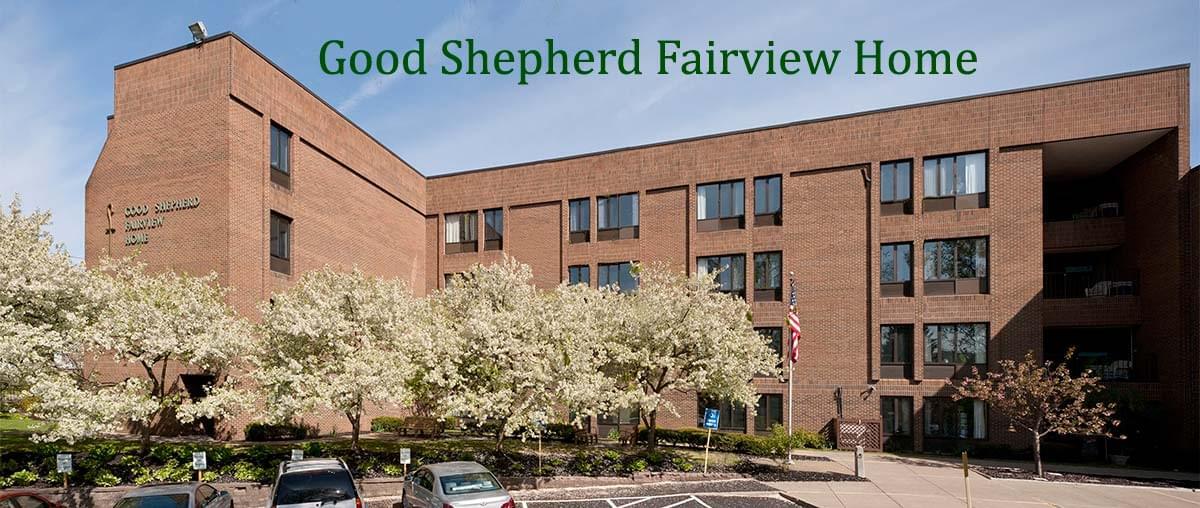 Good Shepherd Fairview Home Senior Living Community Assisted Living